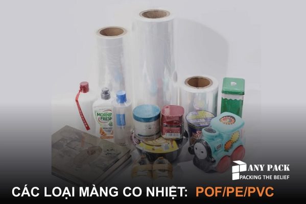 Cac loai mang co nhiet POF PE PVC va cach lua chon