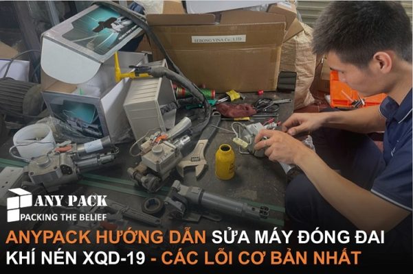 Huong dan sua may dong dai khi nen XQD-19 cac loi co ban-ANYPACK