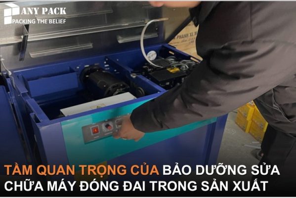 Bao duong va sua chua may dong dai Anypack